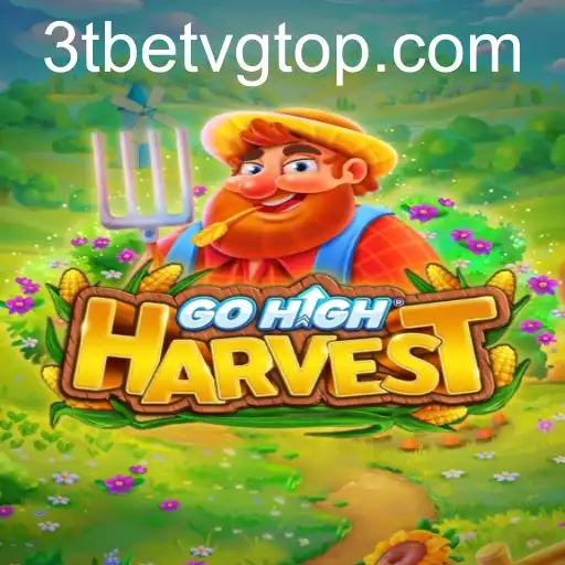 GoHighHarvest